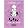 Rupaul: In His Own Words - Paperback