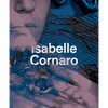 Isabelle Cornaro - Paperback