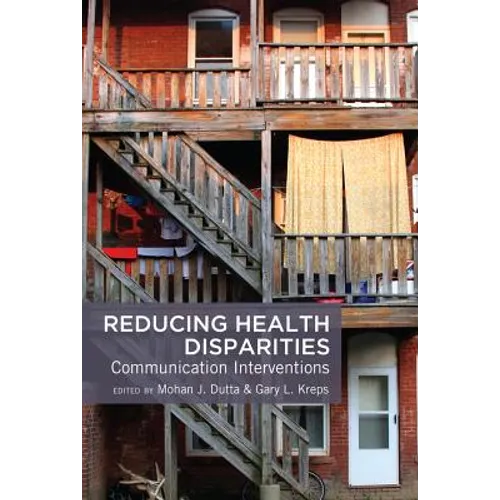Reducing Health Disparities: Communication Interventions - Paperback