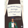 Gendered Peace Through International Law - Paperback
