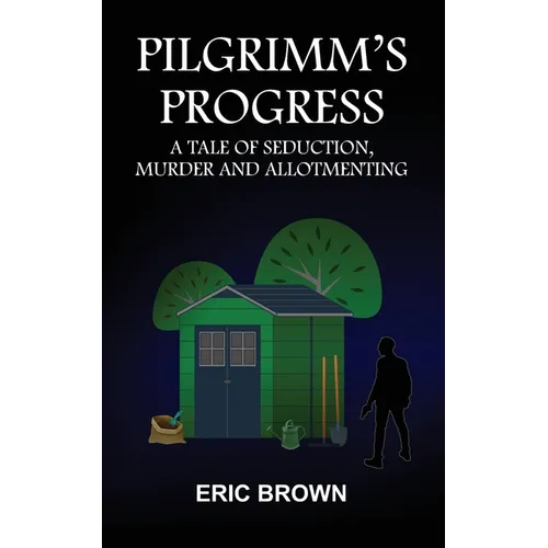 Pilgrimm's Progress - Paperback