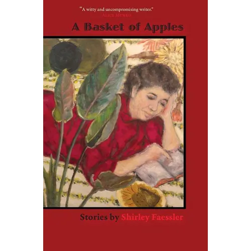 A Basket of Apples: Stories by Shirley Faessler - Paperback
