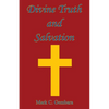 Divine Truth and Salvation - Paperback