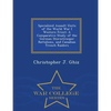 Specialized Assault Units of the World War I Western Front: A Comparative Study of the German Stormtrooper Battalions, and Canadian Trench Raiders - W - Paperback