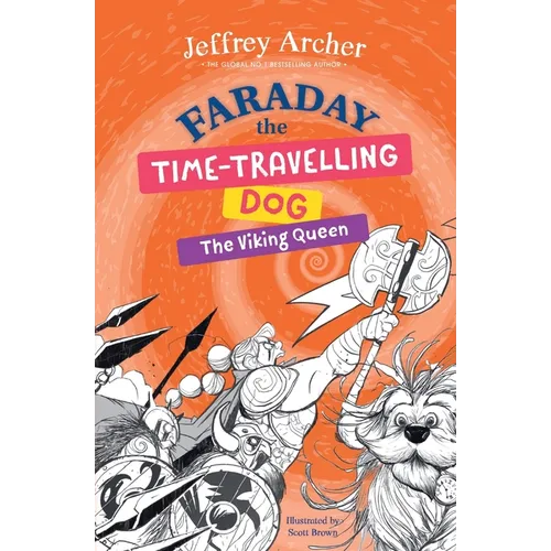 Faraday The Time-Travelling Dog: The Viking Queen - Paperback