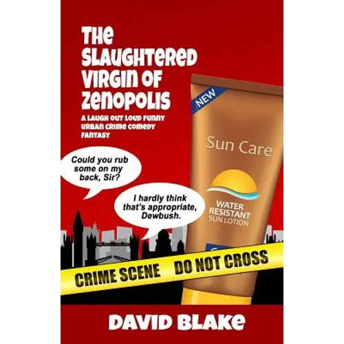 The Slaughtered Virgin of Zenopolis: The 1st Case for Inspector Capstan - Paperback