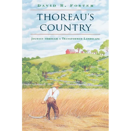 Thoreau's Country: Journey Through a Transformed Landscape - Paperback