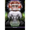 The manufacture and sale of St Einstein - I - Paperback