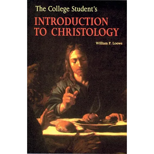 The College Student's Introduction to Christology - Paperback