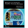 Manual on Uniform Traffic Control for Streets and Highways (Includes changes 1 and 2 dated May 2012) - Paperback