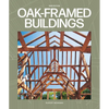 Oak-Framed Buildings - Paperback