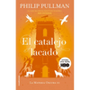 El Catalejo Lacado / The Amber Spyglass - Paperback