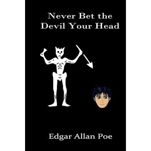 Never Bet the Devil Your Head - Paperback