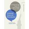 Confederate Statues and Memorialization - Paperback