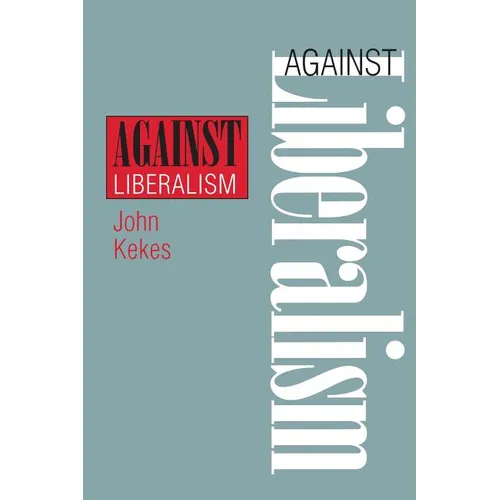 Against Liberalism - Paperback
