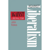 Against Liberalism - Paperback