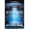 The Global Conspiracy Exposed: The Collusion of The World Government, The Elite, and Agenda 21 and the Veracity of the Fallen Angels and UFO's - Paperback