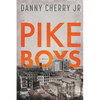 The Pike Boys - Paperback