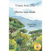 Trees Are Life: Restoring the Forests of Africa in Somali and English - Paperback
