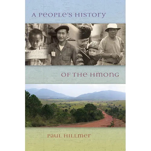 A People's History of the Hmong - Paperback