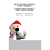 Diccionario Medico Para Viajeros: Espanol - Italiano / DIZIONARIO MEDICO PER I VIAGGIATORI: Italiano - Spagnolo - Paperback