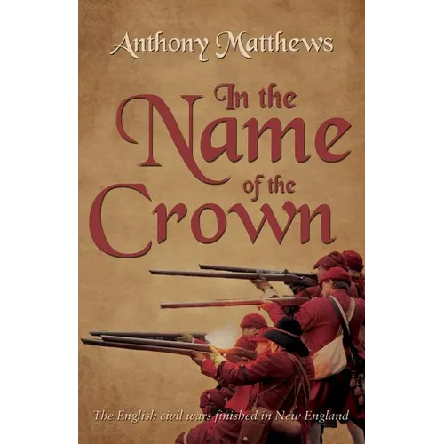 In the Name of the Crown - Paperback