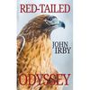 Red-Tailed Odyssey: Red-Tailed Rescue Book 2 - Paperback