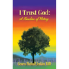 I Trust God: a Timeline of Victory - Paperback