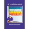 My Heart Remembers - Hardcover