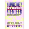 Numerology Has Your Number: Numerology Has Your Number - Paperback