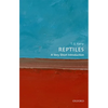 Reptiles: A Very Short Introduction - Paperback