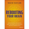 Rebooting Your Brain: Using Motivational Intelligence to Adjust Your Mindset, Reach Your Goals, and Realize Unlimited Success - Hardcover