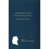 Understanding Purpose: Kant and the Philosophy of Biology - Paperback