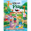 The Way We Play - Hardcover