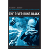 The River Runs Black: The Environmental Challenge to China's Future - Paperback