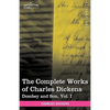 The Complete Works of Charles Dickens (in 30 Volumes, Illustrated): Dombey and Son, Vol. I - Hardcover