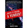 ¿Quién te enseñó a vender?: Los secretos de la PNL para negociar y vender - Paperback