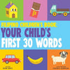 Filipino Children's Book: Your Child's First 30 Words - Paperback