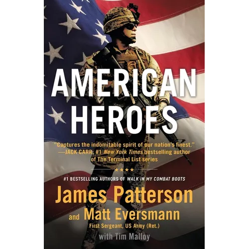 American Heroes: From the #1 Bestselling Authors of Walk in My Combat Boots - Hardcover