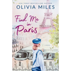 Find Me in Paris - Paperback