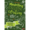 Modelling Exciting Writing: A Guide for Primary Teaching - Paperback