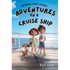 Children's Short Stories: Adventures on a Cruise - Paperback