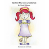 The Girl Who Grew a Tattle Tail - Paperback