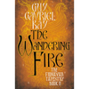 The Wandering Fire - Paperback