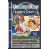 Lady's Destiny Book 1 of 2 - Paperback