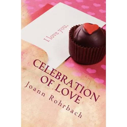 Celebration of Love - Paperback