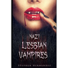 Nazi Lesbian Vampires - Paperback