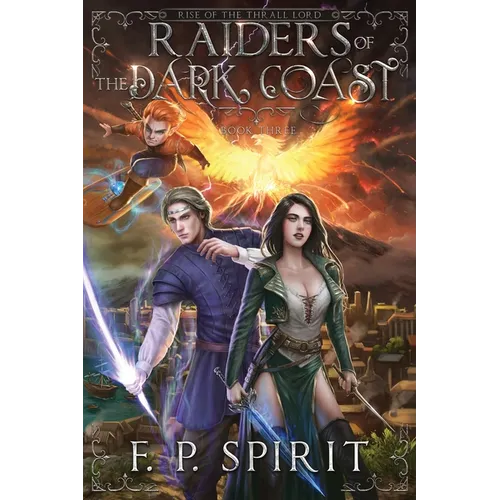 Raiders of the Dark Coast (Rise of the Thrall Lord Book Three) - Paperback