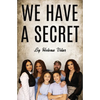 We Have a Secret - Paperback