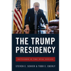 The Trump Presidency: Outsider in the Oval Office - Paperback
